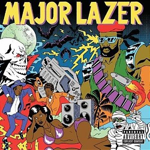 Major Lazer / Guns Don｀t Kill People...Lazers Do
