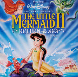 O.S.T. / Songs From The Little Mermaid 2 - Return To The Sea &amp; More! (미개봉)