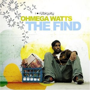 Ohmega Watts / The Find