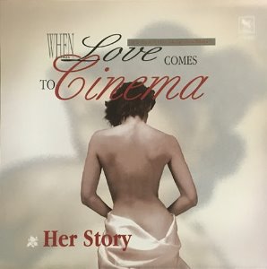 V.A. / When Love Comes To Cinema - Her Story