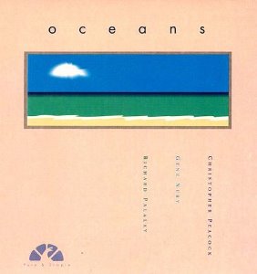 Christopher Peacock, Gene Nery, Richard Palalay / Oceans