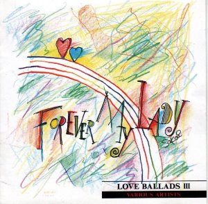 V.A. / Forever My Lady - Love Ballads III