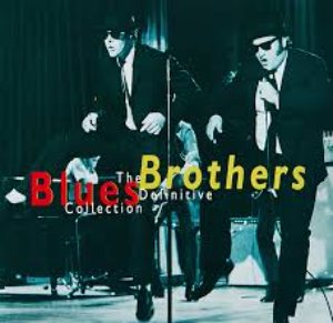 Blues Brothers / The Definitive Collection