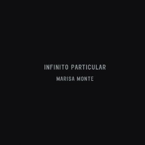 Marisa Monte / Infinito Particular