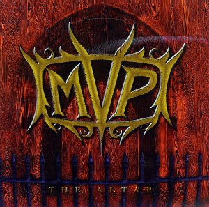 MVP (Michael Vescera Project) / The Altar