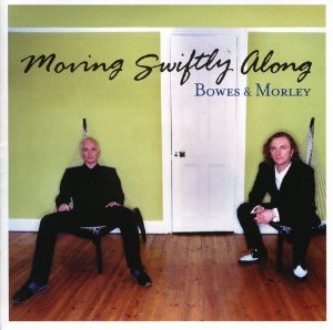 Bowes &amp; Morley / Moving Swiftly Along