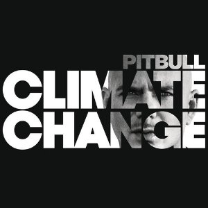 Pitbull / Climate Change (홍보용)
