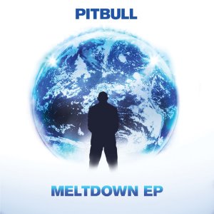 Pitbull / Meltdown (EP, 홍보용)