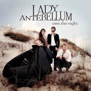 Lady Antebellum ‎/ Own The Night (홍보용)