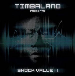 Timbaland / Presents: Shock Value II (홍보용)