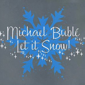 Michael Buble / Let It Snow! (홍보용)