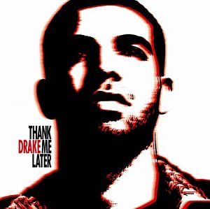 Drake / Thank Me Later (홍보용)