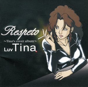 Luv Tina / Respeto 〜Tina&#039;s Cover Album〜 (2CD, 홍보용)