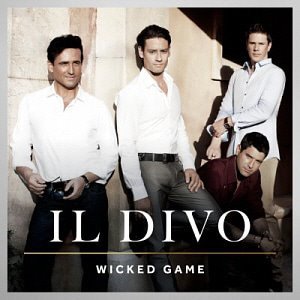 Il Divo / Wicked Game (STANDARD EDITION, 홍보용)