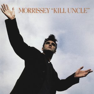 Morrissey / Kill Uncle (미개봉)