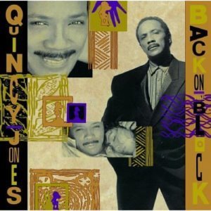 Quincy Jones / Back On The Block (미개봉)