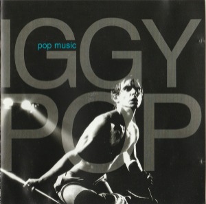 Iggy Pop / Pop Music