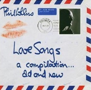 Phil Collins / Love Songs: A Compilation... Old And New (2CD, 홍보용)