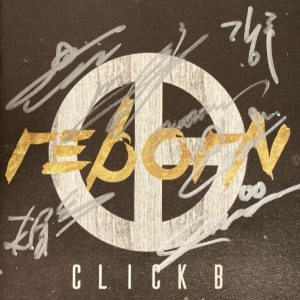 클릭비(Click B) / Reborn (홍보용, 싸인시디)