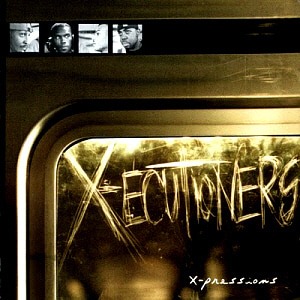 X-Ecutioners / X-Pressions