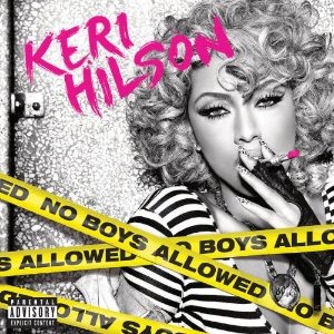 Keri Hilson / No Boys Allowed (홍보용)