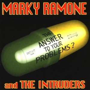 Marky Ramone And The Intruders / The Answer To Your Problems? (홍보용)