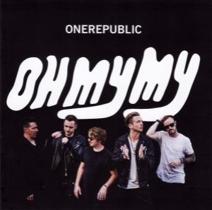 OneRepublic / Oh My My (DELUXE EDITION, 홍보용)