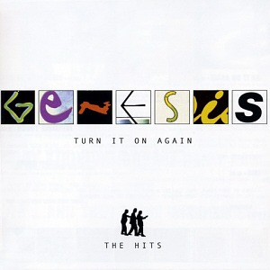 Genesis / Turn It On Again: The Hits (홍보용)