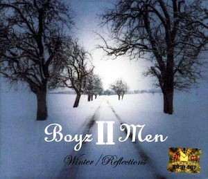 Boyz II Men / Winter / Reflections (2CD, 홍보용, 미개봉)