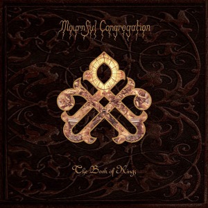 Mournful Congregation / The Book Of Kings