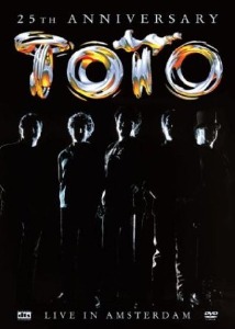 [DVD] Toto / 25th Anniversary: Live In Amsterdam