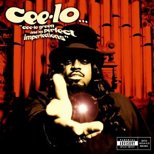 Cee-Lo / Cee-Lo Green and His Perfect Imperfections