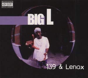 Big L / 139 &amp; Lenox (DIGI-PAK)