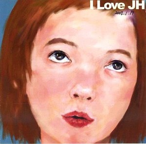 아이 러브 제이에이치(I Love JH) / 1집-I Love JH (미개봉)