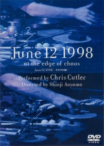 [DVD] Chris Cutler / June 12 1998 - At The Edge Of Chaos