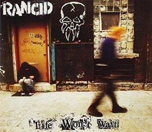 Rancid / Life Won&#039;t Wait + Let&#039;s Go (2CD, 홍보용)