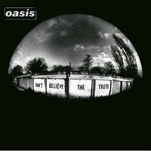 Oasis / Don&#039;t Believe The Truth (홍보용)