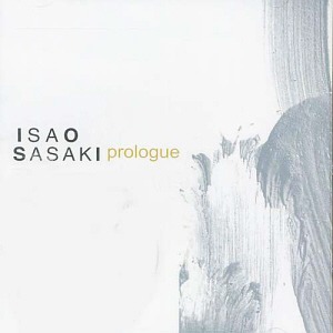 Isao Sasaki / Prologue (홍보용)