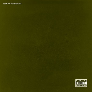 Kendrick Lamar / Untitled Unmastered.