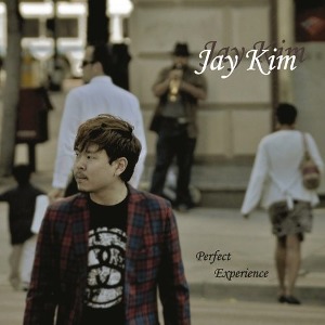 Jay Kim (김중우) / Perfect Experience (홍보용)