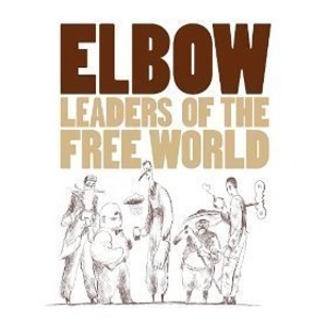 Elbow / Leaders of the Free World (홍보용)
