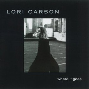 Lori Carson / Where It Goes