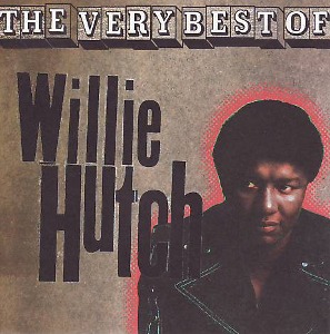 Willie Hutch / The Very Best Of Willie Hutch
