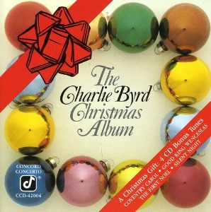 Charlie Byrd / The Charlie Byrd Christmas Album