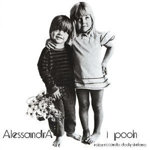 I Pooh / Alessandra