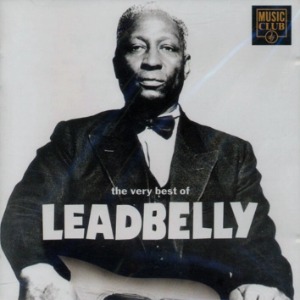 Leadbelly / The Very Best Of Leadbelly