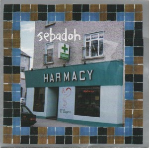 Sebadoh / Harmacy