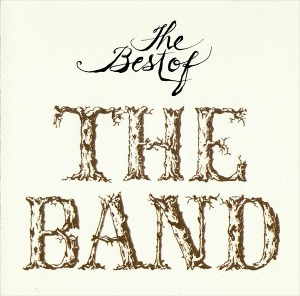 The Band / The Best Of The Band