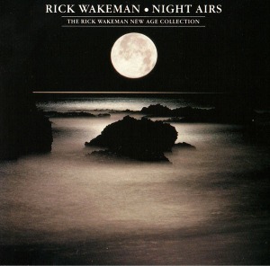 Rick Wakeman / Night Airs