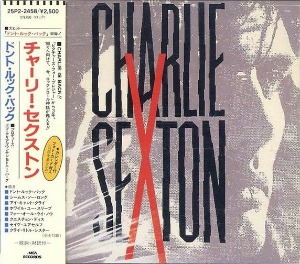 Charlie Sexton / Don&#039;t Look Back